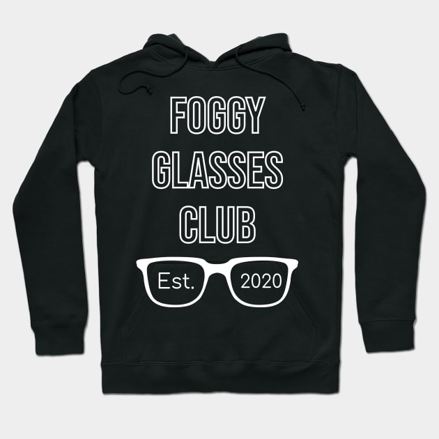 foggy glasses club est. 2020 Hoodie by yusufdehbi